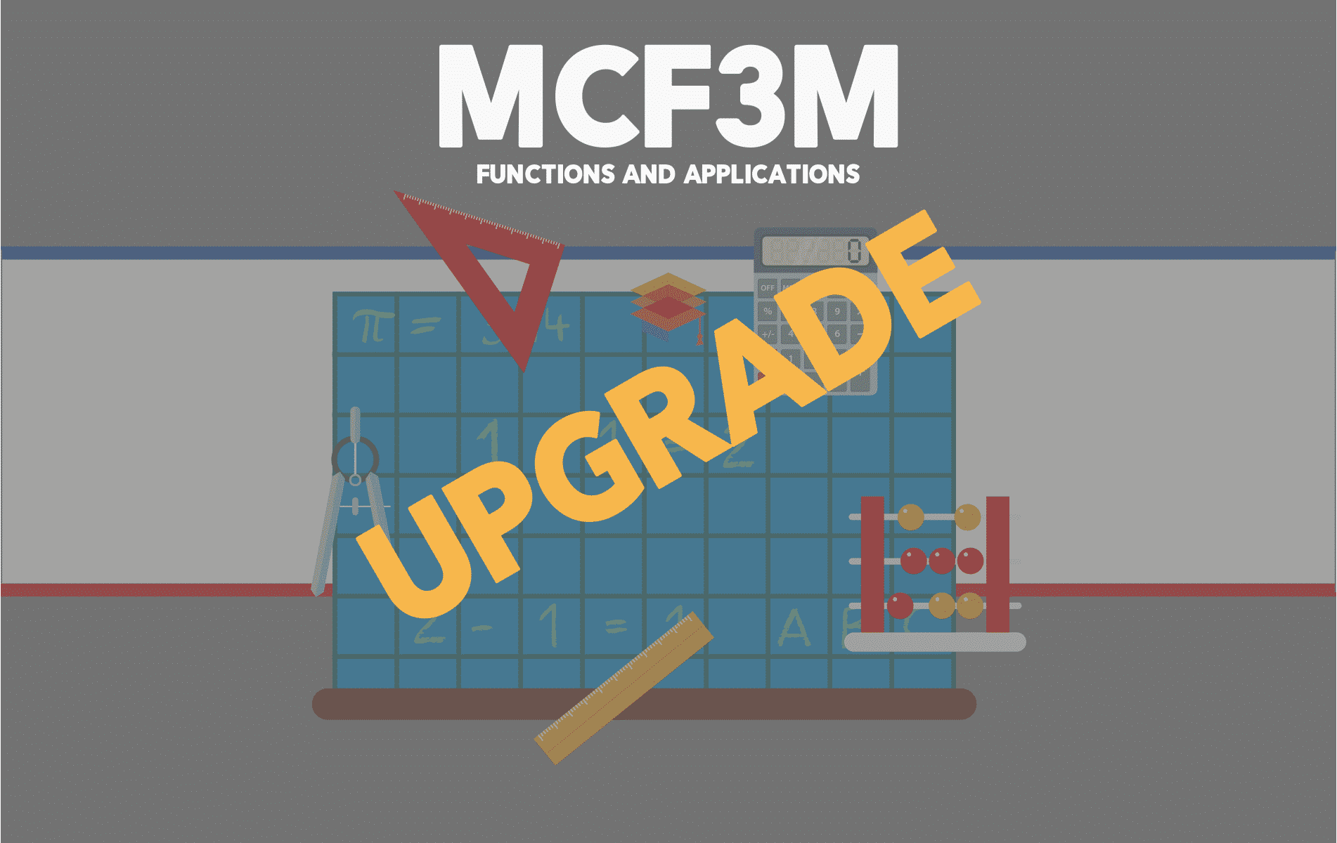 Upgrade MCF3M