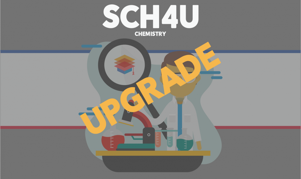 Upgrade SCH4U