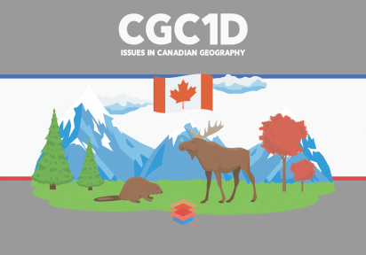 CGC1D – Geography of Canada – Grade 9 – Academic