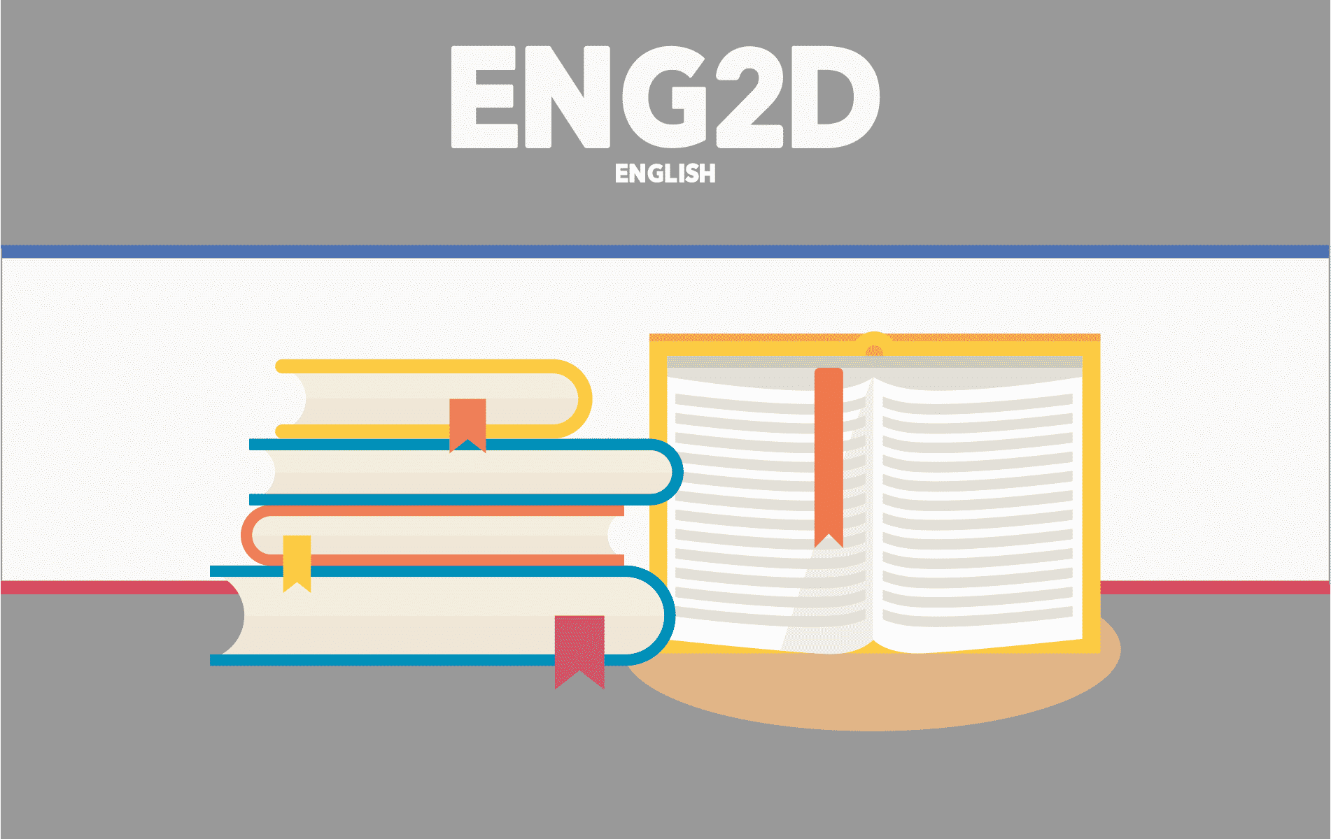 ENG2D – English – Grade 10 – Academic