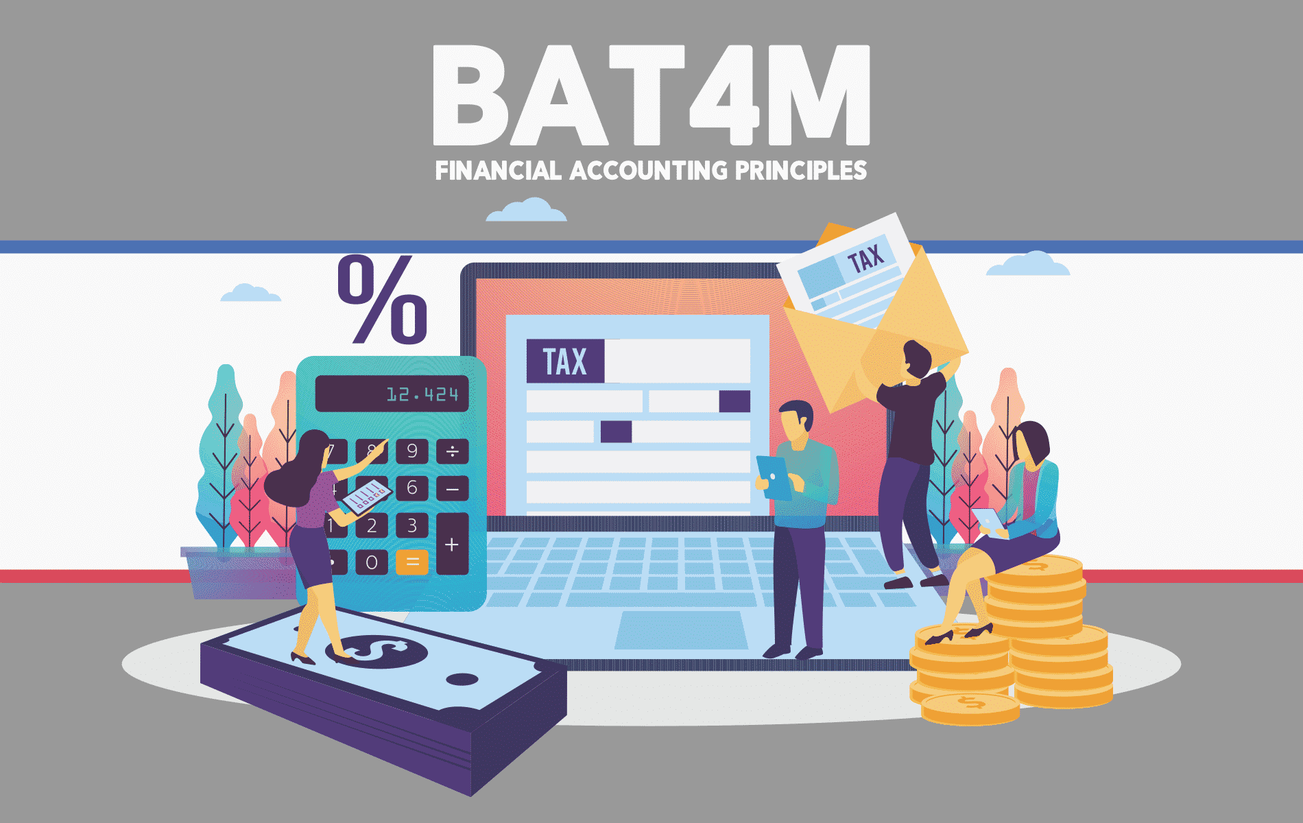 BAT4M – Financial Accounting Principles – Grade 12 – University/College