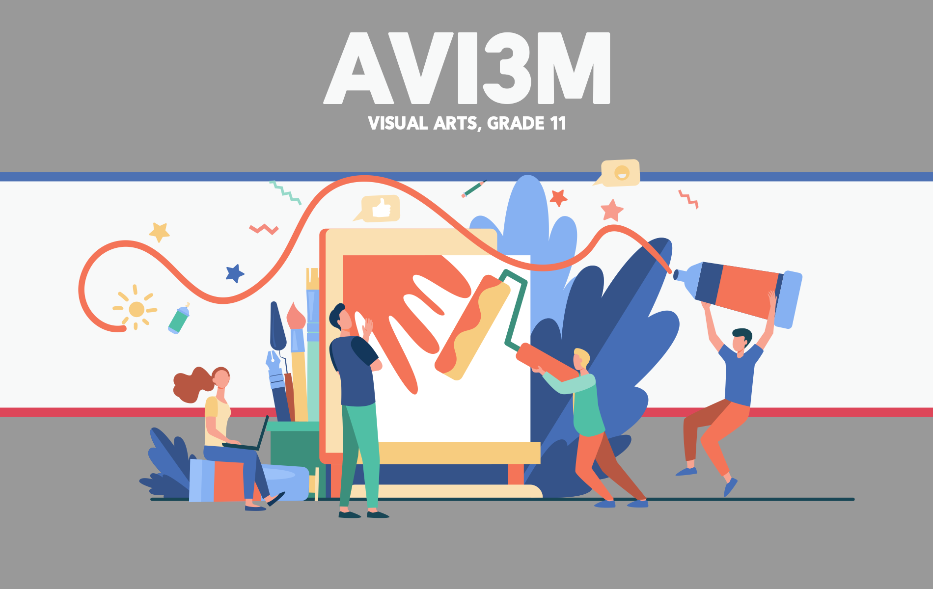 AVI3M – Visual Arts – Grade 11