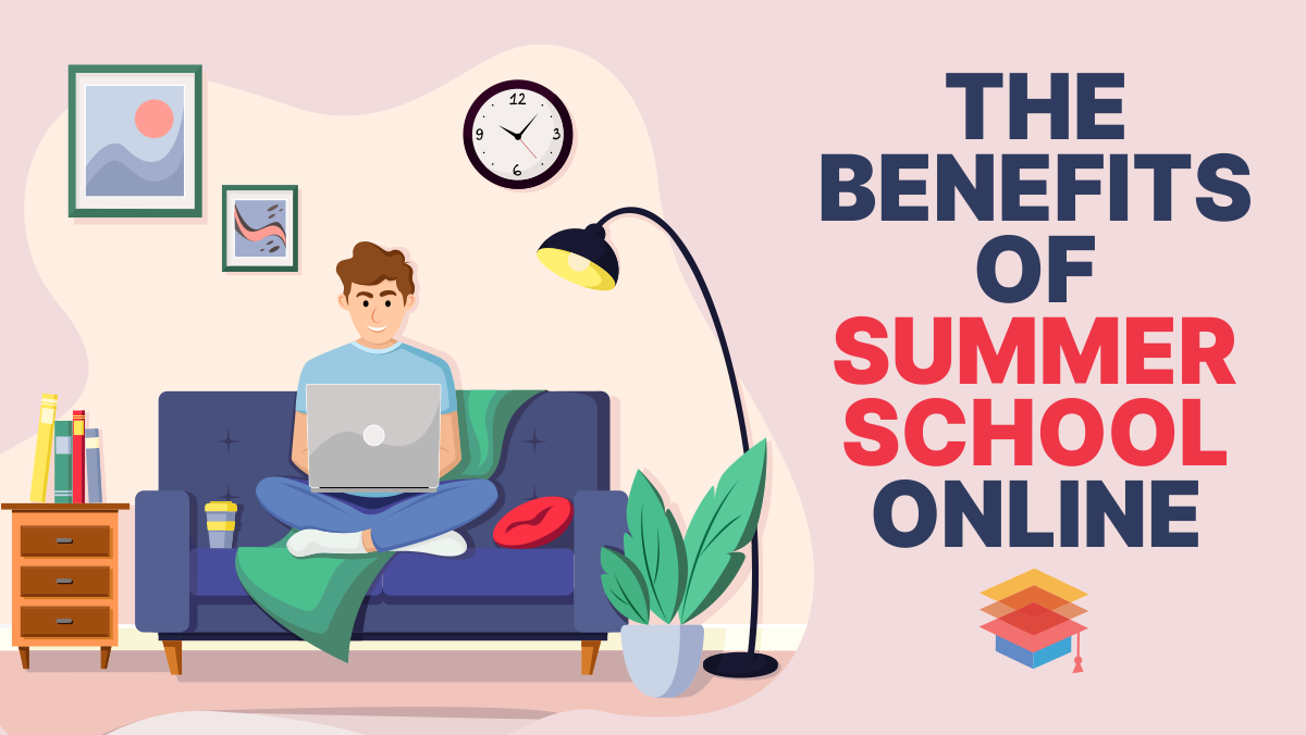 Benefits of Summer School