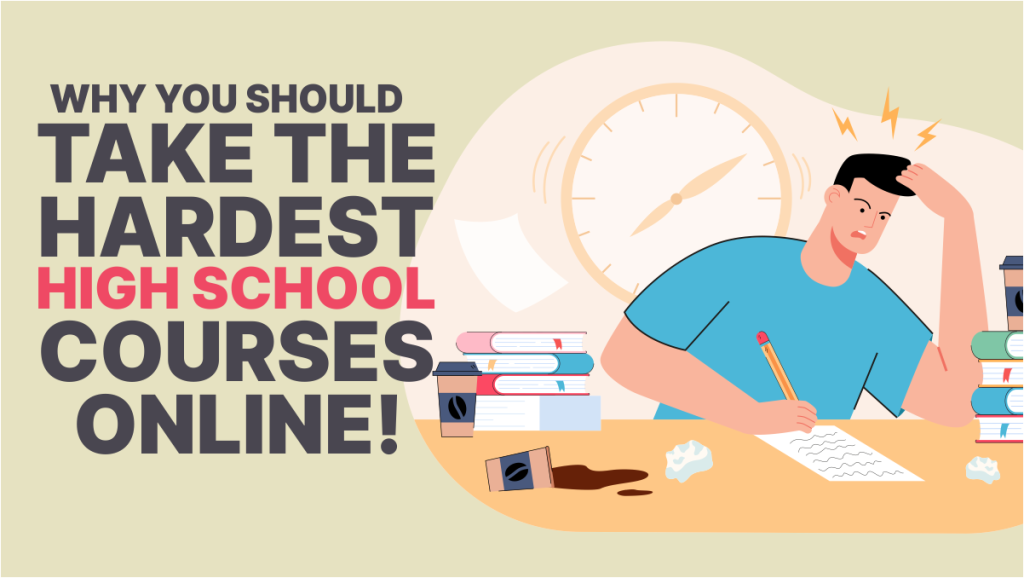 hardest-high-school-courses-why-to-take-them-online-oes