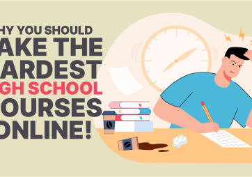 The Hardest High School Courses & Why to Take Them Online