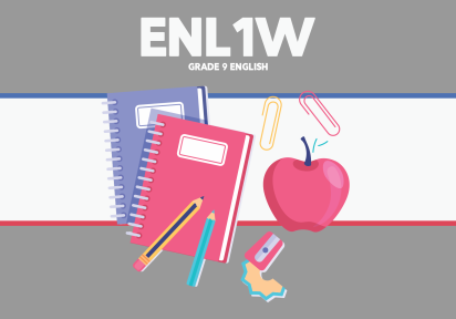 ENL1W – English – Grade 9