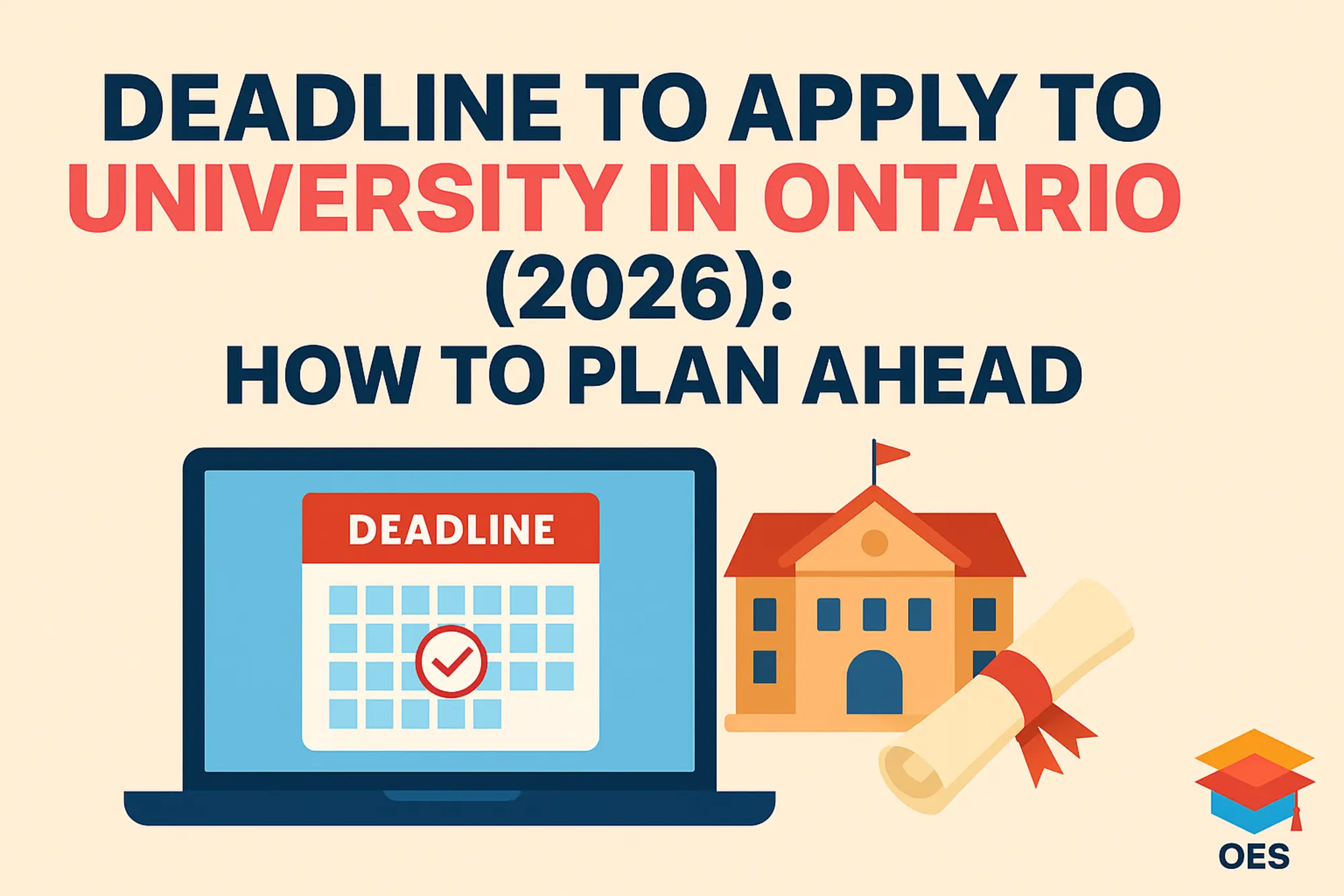 Deadline to Apply to University in Ontario (2026)