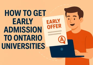 How to Get Early Admission to Ontario Universities